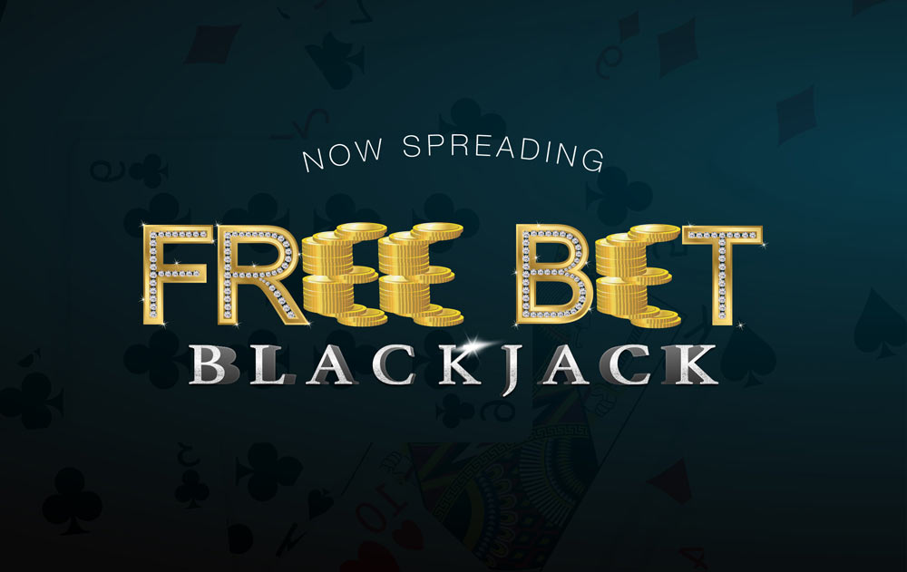 FREE BET BLACKJACK