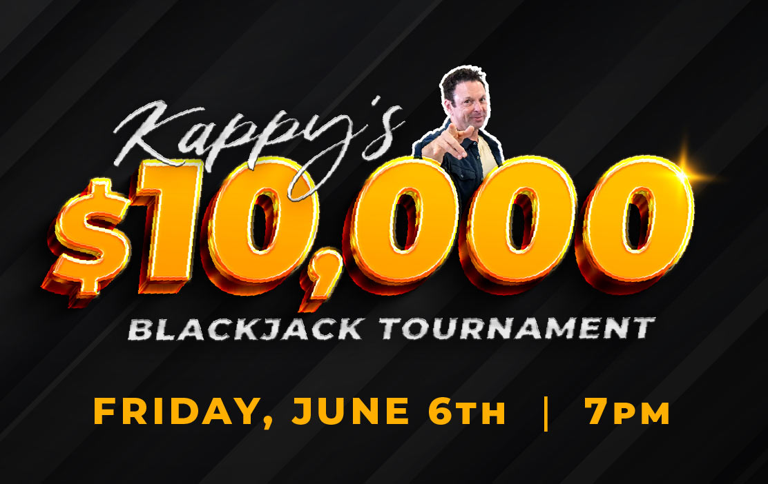 Kappy's $10,000 Blackjack Tournament