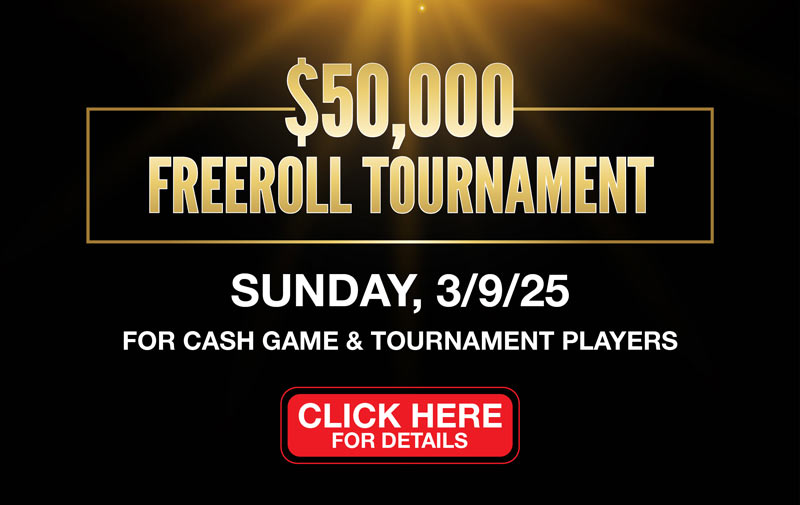 $50,000 FREEROLL TOURNAMENT